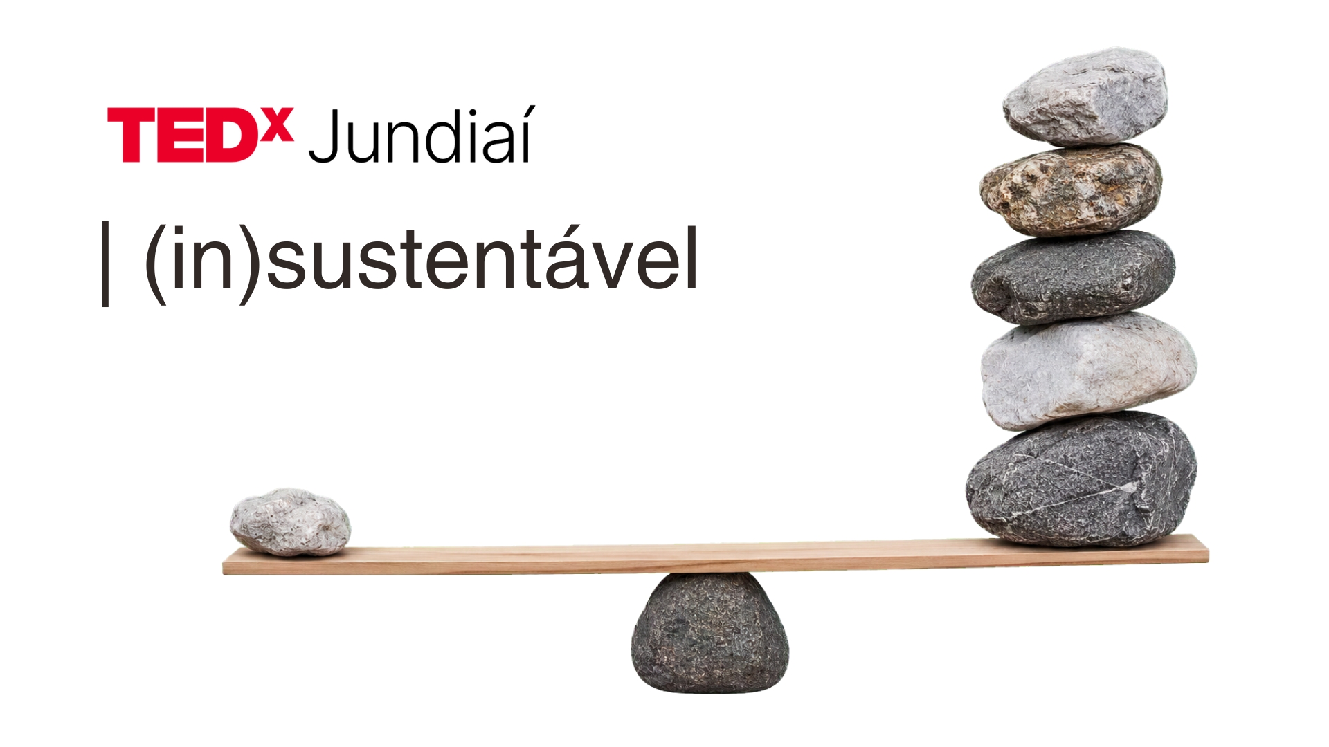 TEDxJundiaí anuncia “(in)sustentável” como tema de sua próxima edição